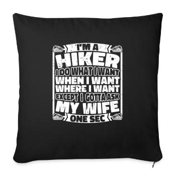 Hiking Hikers Funny - Sofa pillowcase 17,3'' x 17,3'' (45 x 45 cm) - black - Front