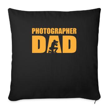 Fotograf Fotografie Kamera Vater - Sofakissenbezug 45 x 45 cm - Schwarz - Vorne