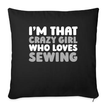 Sewing Sewing Machine Crazy Girl - Sofa pillowcase 17,3'' x 17,3'' (45 x 45 cm) - black - Front