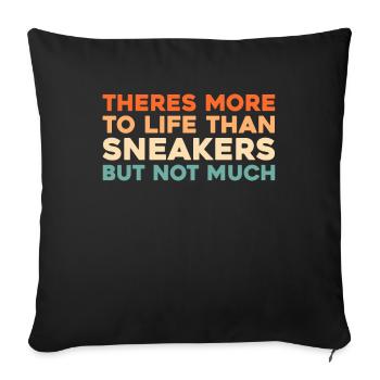 Sneakers Theres More To Life - Sofa pillowcase 17,3'' x 17,3'' (45 x 45 cm) - black - Front