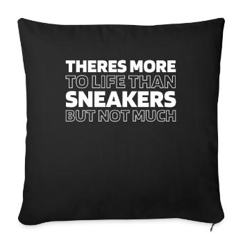 Sneakers Theres More To Life - Sofa pillowcase 17,3'' x 17,3'' (45 x 45 cm) - black - Front