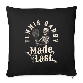 Tennis Skeleton Fathers Day Dad - Sofa pillowcase 17,3'' x 17,3'' (45 x 45 cm) - black - Front