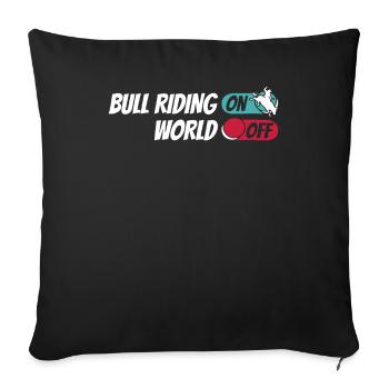 Rodeo Bullenreiten Bull Riding On World Off - Sofa pillowcase 17,3'' x 17,3'' (45 x 45 cm) - black - Front
