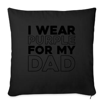 Alzheimer I Wear Purple For My Dad Alzheimers - Sofa pillowcase 17,3'' x 17,3'' (45 x 45 cm) - black - Front