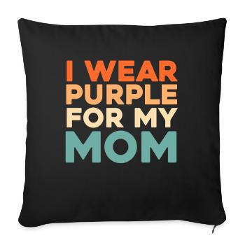Alzheimer I Wear Purple For My Mom Alzheimers - Sofa pillowcase 17,3'' x 17,3'' (45 x 45 cm) - black - Front