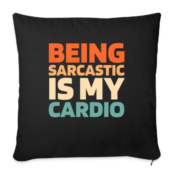 Black Humor Funny Quote Saying - Sofa pillowcase 17,3'' x 17,3'' (45 x 45 cm) - black - Front