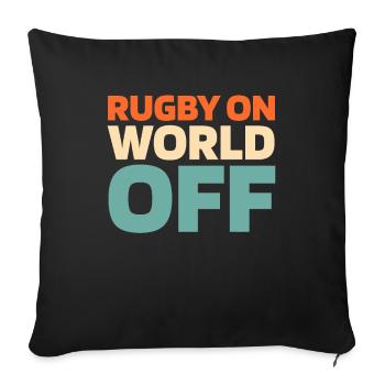 Rugby Rugby On World Off - Sofakissenbezug 45 x 45 cm - Schwarz - Vorne