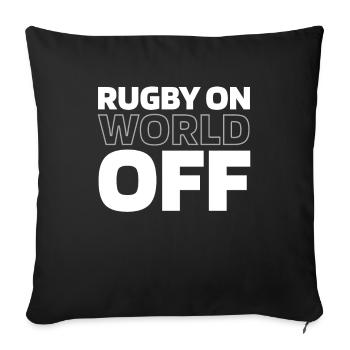 Rugby Rugby On World Off - Sofa pillowcase 17,3'' x 17,3'' (45 x 45 cm) - black - Front