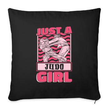Judoka juste une fille de judo - Housse de coussin décorative 45 x 45 cm - noir - Devant