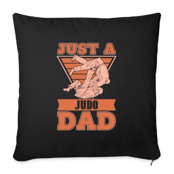 Judoka juste un papa de judo - Housse de coussin décorative 45 x 45 cm - noir - Devant