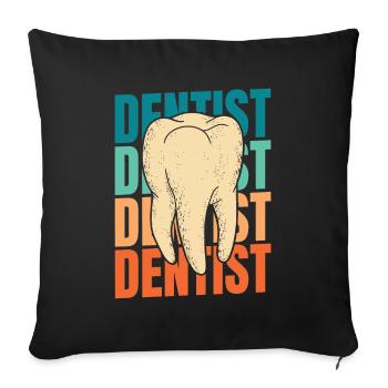 Zahnarzt Dentist - Sofakissenbezug 45 x 45 cm - Schwarz - Vorne