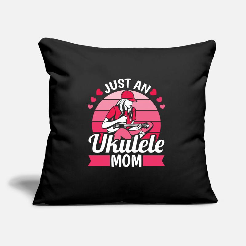 Ukulele Mutter Just An Ukulele Mom Sofakissenbezug 45 x 45 cm