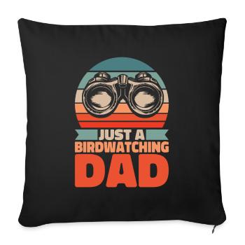Birdwatcher Juste un papa ornithologue - Housse de coussin décorative 45 x 45 cm - noir - Devant