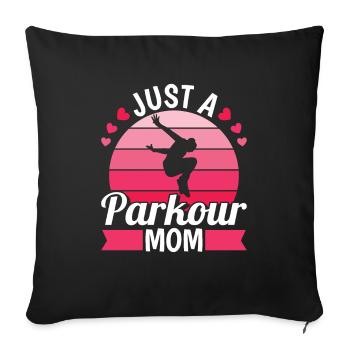 Parkour Mutter Juste une maman parkour - Housse de coussin décorative 45 x 45 cm - noir - Devant