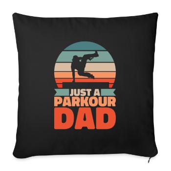 Parkour Father Just A Parkour Dad - Sofa pillowcase 17,3'' x 17,3'' (45 x 45 cm) - black - Front