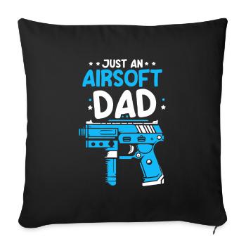 Airsoft Vater Just An Airsoft Dad - Sofa pillowcase 17,3'' x 17,3'' (45 x 45 cm) - black - Front