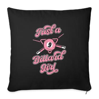 Billard, juste une fille de billard - Housse de coussin décorative 45 x 45 cm - noir - Devant