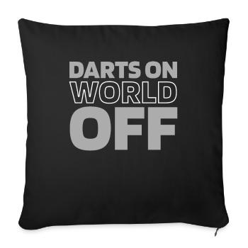 Dart Dartspieler Darts On World Off - Sofakissenbezug 45 x 45 cm - Schwarz - Vorne