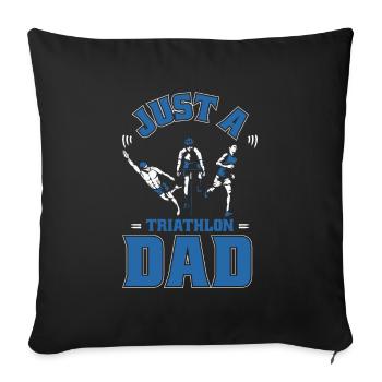 Triathlon Triathlète Juste un papa de triathlon - Housse de coussin décorative 45 x 45 cm - noir - Devant