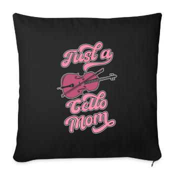 Cello Cellist Just A Cello Mom - Sofa pillowcase 17,3'' x 17,3'' (45 x 45 cm) - black - Front