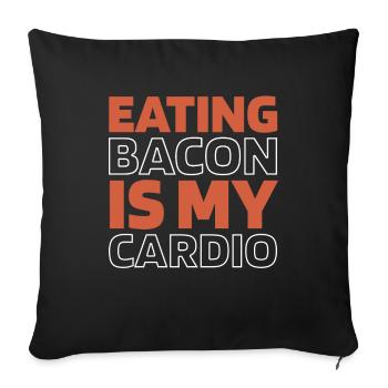 Bacon Speck Funny Cardio Quote - Sofakissenbezug 45 x 45 cm - Schwarz - Vorne