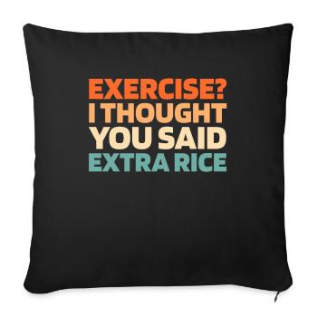 Black Humor Funny Quote Saying - Sofa pillowcase 17,3'' x 17,3'' (45 x 45 cm) - black - Front