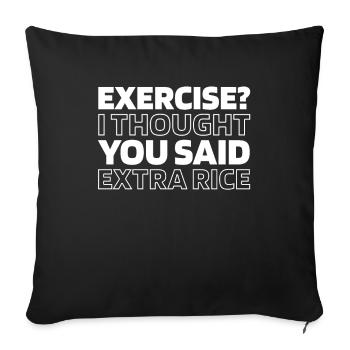 Black Humor Funny Quote Saying - Sofa pillowcase 17,3'' x 17,3'' (45 x 45 cm) - black - Front