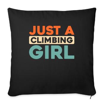 Climbing Climber Just A Climbing Girl - Sofa pillowcase 17,3'' x 17,3'' (45 x 45 cm) - black - Front