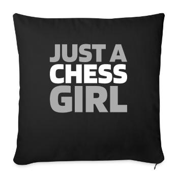 Schach Just A Chess Girl - Sofa pillowcase 17,3'' x 17,3'' (45 x 45 cm) - black - Front