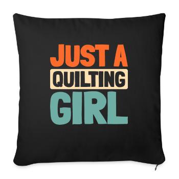 Quilting Just A Quilting Girl - Sofa pillowcase 17,3'' x 17,3'' (45 x 45 cm) - black - Front