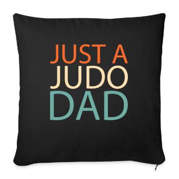 Judoka juste un papa de judo - Housse de coussin décorative 45 x 45 cm - noir - Devant
