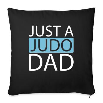 Judoka juste un papa de judo - Housse de coussin décorative 45 x 45 cm - noir - Devant