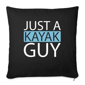 Kajaker Just A Kayak Guy - Sofakissenbezug 45 x 45 cm - Schwarz - Vorne