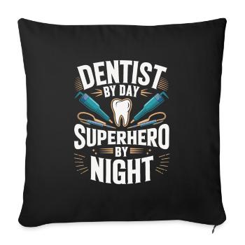 Zahnarzt Dentist - Sofakissenbezug 45 x 45 cm - Schwarz - Vorne