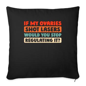 Feminist Feminismus If My Uterus Shot Bullets - Sofakissenbezug 45 x 45 cm - Schwarz - Vorne