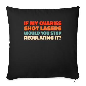 Feminist Feminismus If My Uterus Shot Bullets - Sofakissenbezug 45 x 45 cm - Schwarz - Vorne