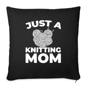 Frappée juste une maman tricoteuse - Housse de coussin décorative 45 x 45 cm - noir - Devant