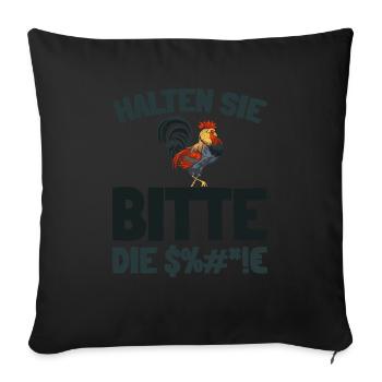 chicken hen please keep your mouth shut - Sofa pillowcase 17,3'' x 17,3'' (45 x 45 cm) - black - Front