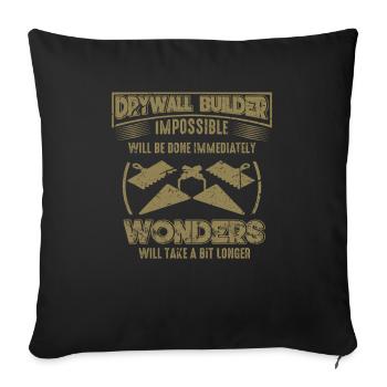 Drywall Saying Funny Construction Craftsman Plaster - Sofa pillowcase 17,3'' x 17,3'' (45 x 45 cm) - black - Front