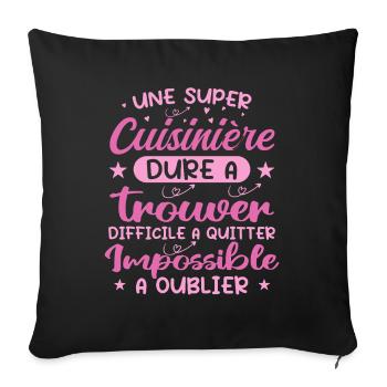 Une Super Cuisinière - Cadeau cuisiniere - Housse de coussin décorative 45 x 45 cm - noir - Devant
