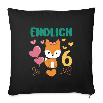 Finally 6 Years Girl Birthday Shirt Fox - Sofa pillowcase 17,3'' x 17,3'' (45 x 45 cm) - black - Front
