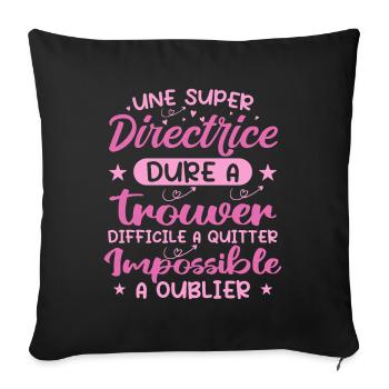 Une Super Directrice - Cadeau directrice - Housse de coussin décorative 45 x 45 cm - noir - Devant