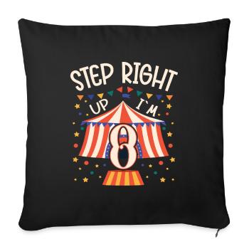 Circus Birthday Party - 8th Birthday Boy 8 Years - Sofakissenbezug 45 x 45 cm - Schwarz - Vorne