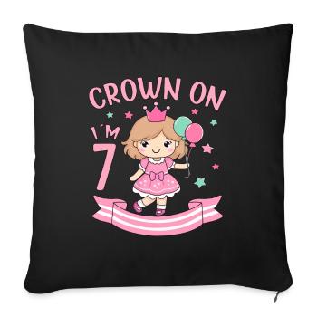 7th Birthday Girl Princess Crown On I am 7 Years - Sofa pillowcase 17,3'' x 17,3'' (45 x 45 cm) - black - Front