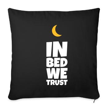 Nous faisons confiance à notre lit - Housse de coussin décorative 45 x 45 cm - noir - Devant