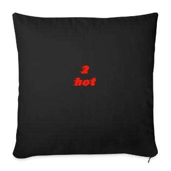 2 Hot - Sofa pillowcase 17,3'' x 17,3'' (45 x 45 cm) - black - Front