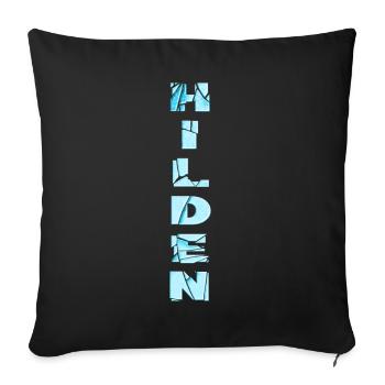 Hilden Deutschland Stadt Schrift Skyline Heimat - Sofakissenbezug 45 x 45 cm - Schwarz - Vorne