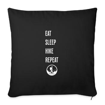 Eat Sleep Hike Repeat - Hiker's Routine - Sofa pillowcase 17,3'' x 17,3'' (45 x 45 cm) - black - Front
