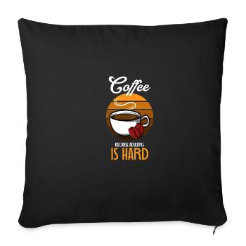 Erwachsene ist hart Komiker Gift - Sofakissenbezug 45 x 45 cm - Schwarz - Vorne