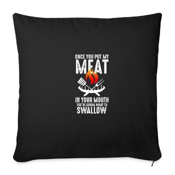 Mets ma viande dans ta bouche Citation drôle - Housse de coussin décorative 45 x 45 cm - noir - Devant